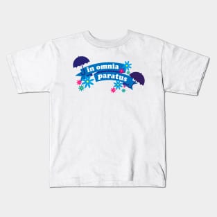 in omnia paratus Kids T-Shirt